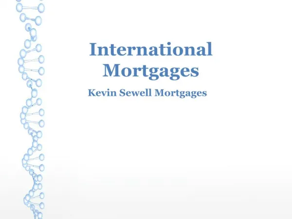 International Mortgages Kevin Sewell Mortgages