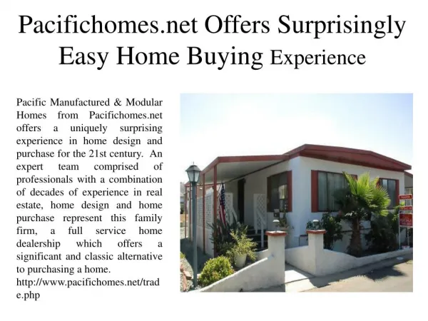 Pacifichomes.net Offers Surprisingly Easy Home-Buying Experience