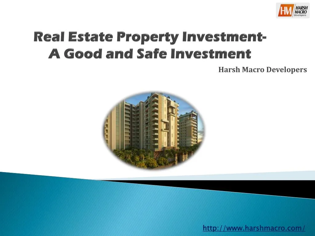 real estate property investment a good and safe investment