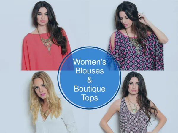 Party Collection of Womens Blouses And Boutique Tops