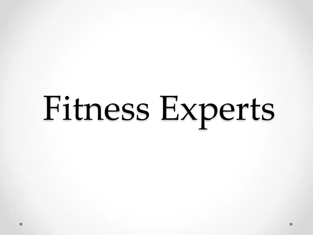 fitness experts