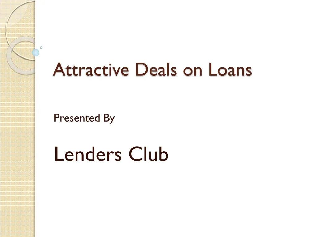 attractive deals on loans