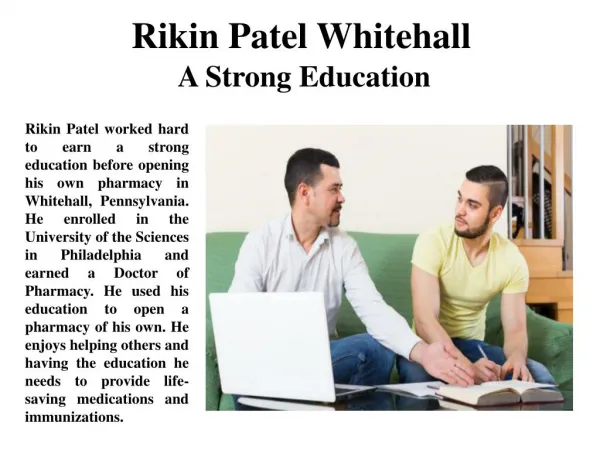 Rikin Patel Whitehall-A Strong Education