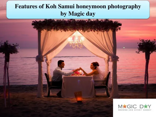 Features of Koh Samui honeymoon photography by Magic day