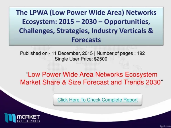 Future Market Trends of Low Power Wide Area Networks Ecosystem Market