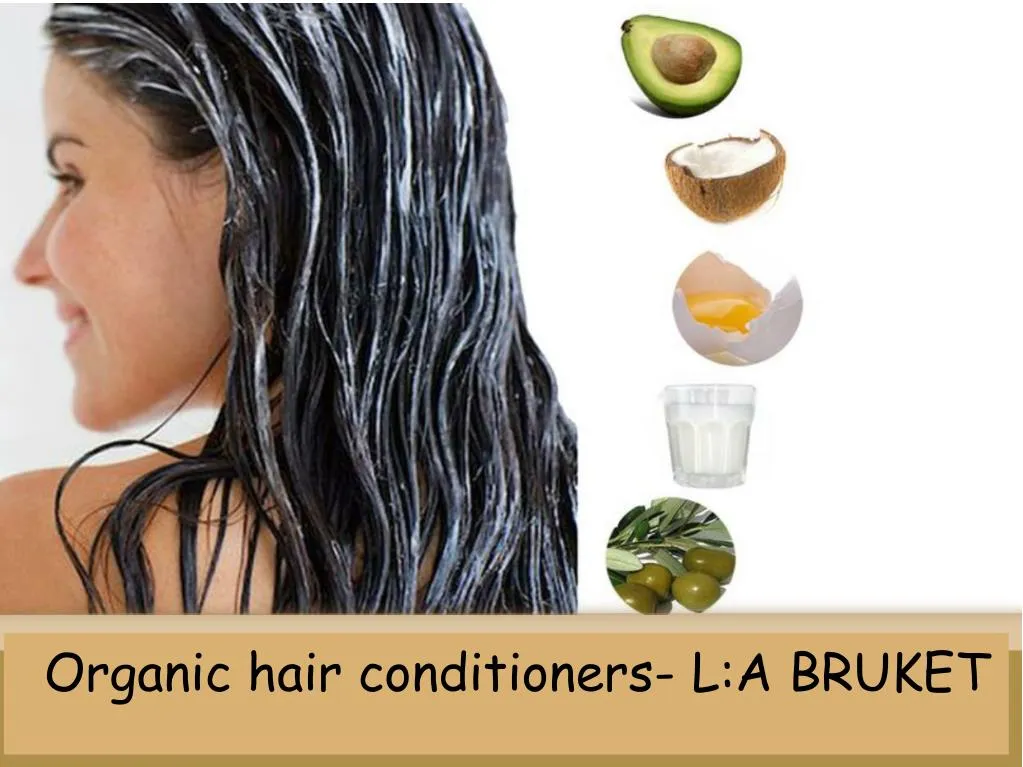 organic hair conditioners l a bruket