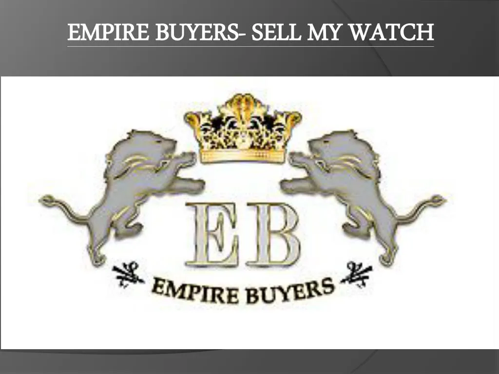 empire buyers sell my watch