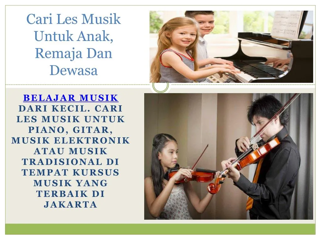 cari les musik untuk anak remaja dan dewasa