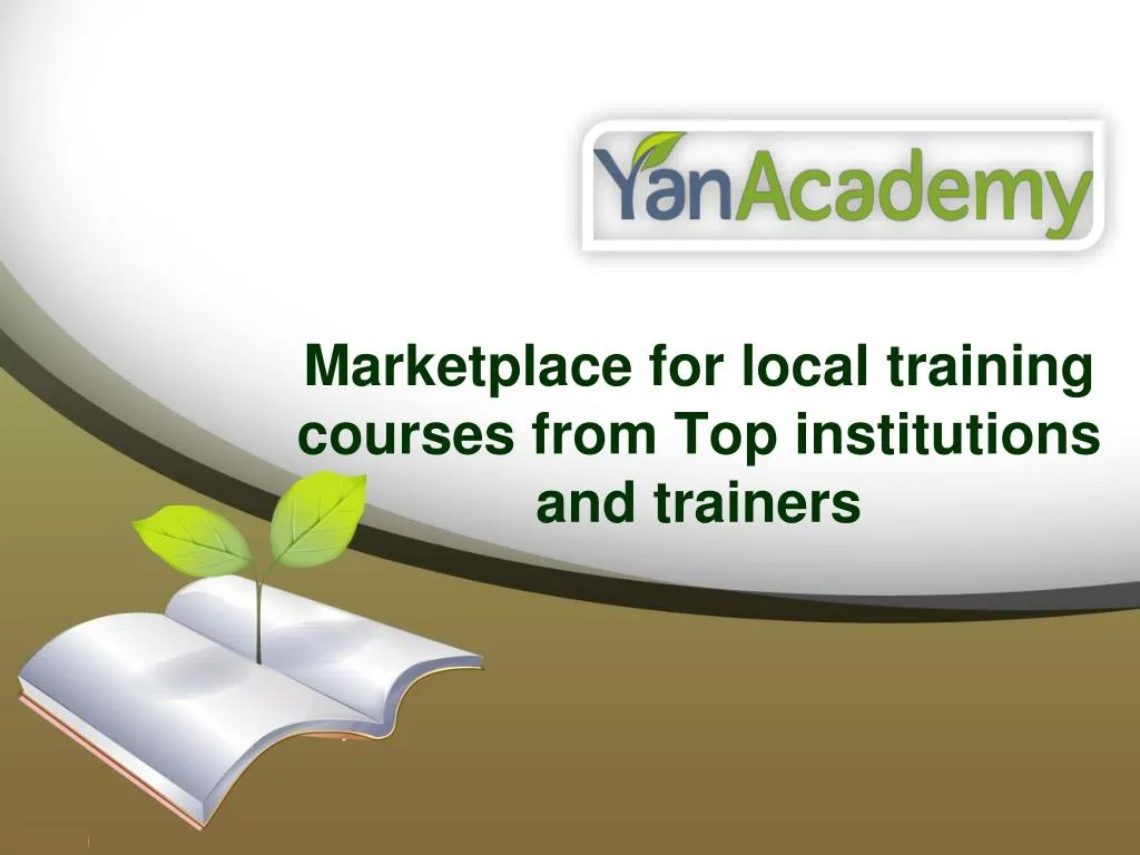 marketplace for local training courses from top institutions and trainers