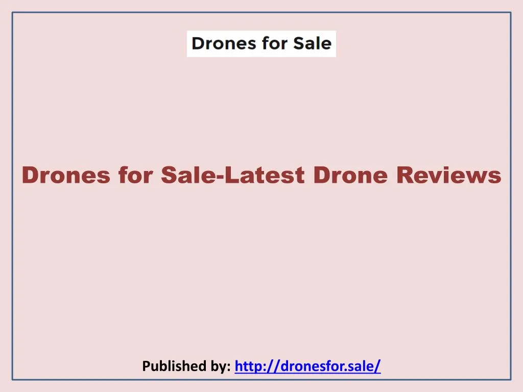 drones for sale latest drone reviews published by http dronesfor sale