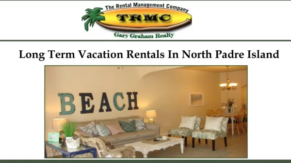 Long Term Vacation Rentals In North Padre Island