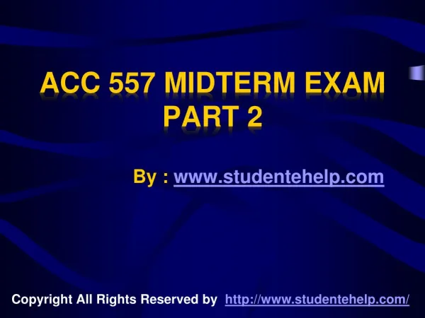 acc 557 midterm exam part 2