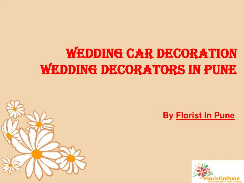 wedding car decoration wedding decorators in pune