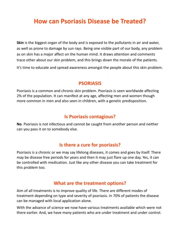 How can Psoriasis Disease be treated?