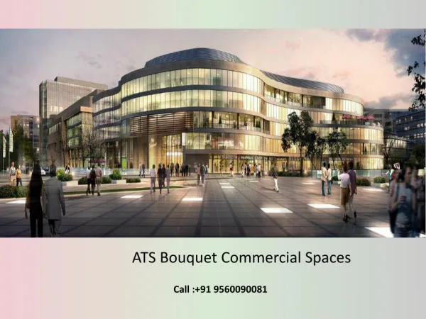 ATS Bouquet Retails Shops, Office & Commercial Spaces Noida Expressway