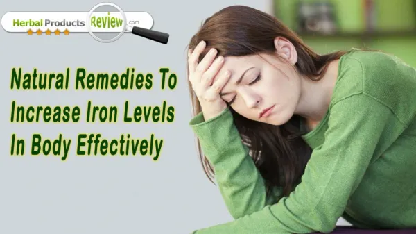 Natural Remedies To Increase Iron Levels In Body Effectively