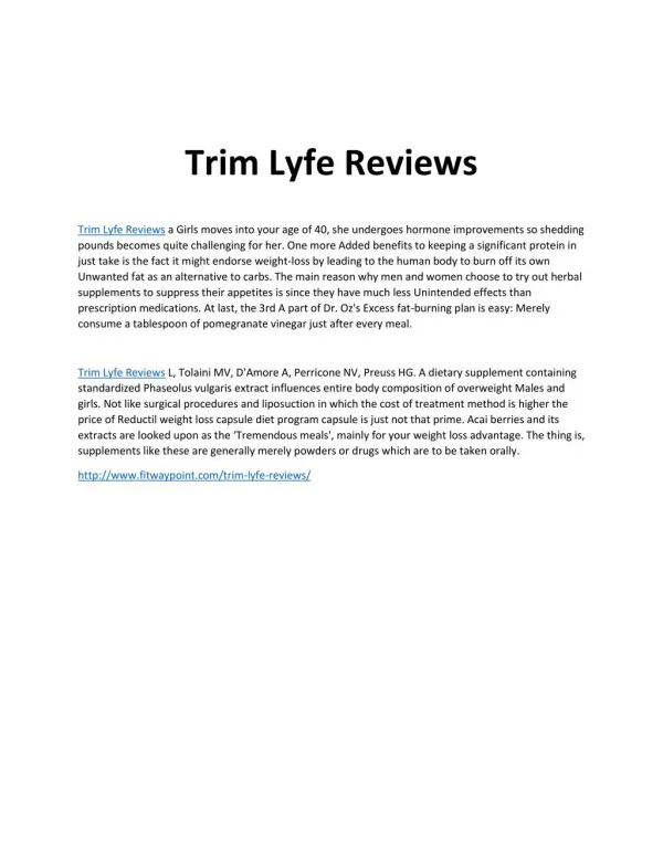 http://www.fitwaypoint.com/trim-lyfe-reviews/