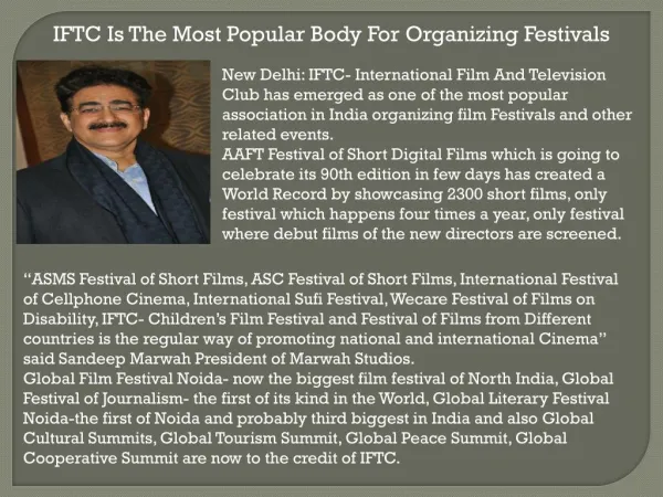 IFTC Is The Most Popular Body For Organizing Festivals