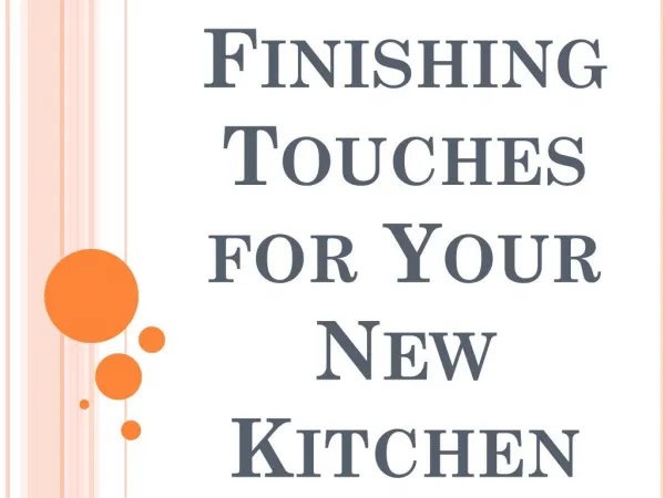 Finishing Touches for Your New Kitchen