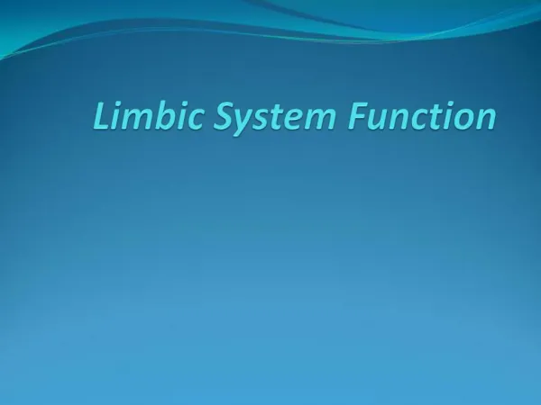 Limbic System Function