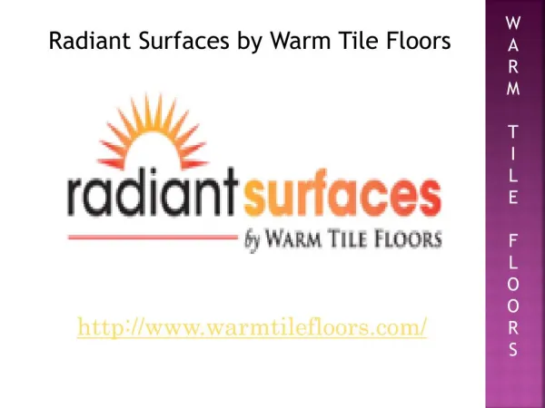 Floor Heating | Radiant Surfaces by Warm Tile Floors