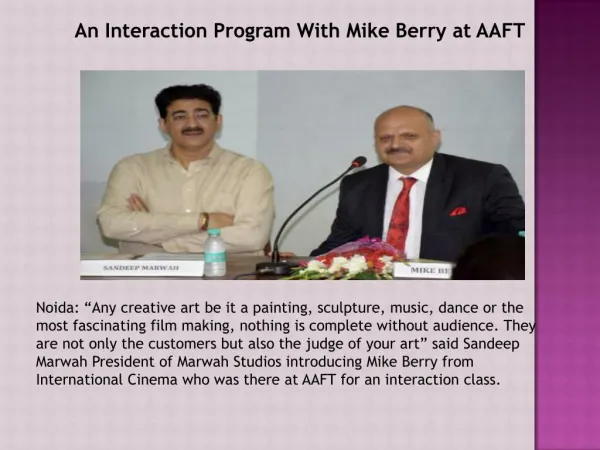 An Interaction Program With Mike Berry at AAFT