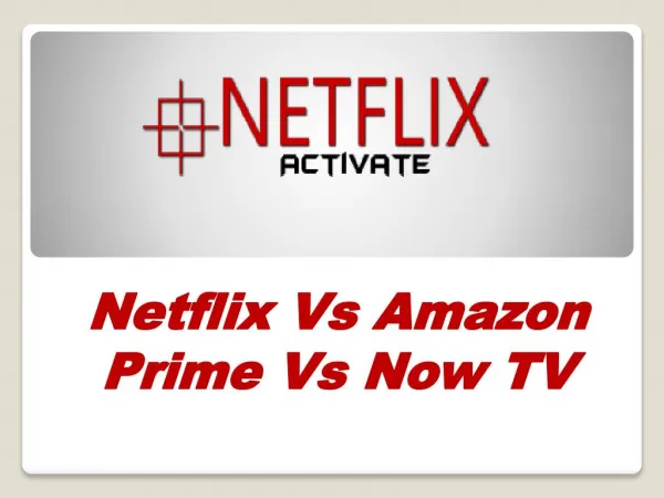 Netflix Vs Amazon Prime Vs Now TV
