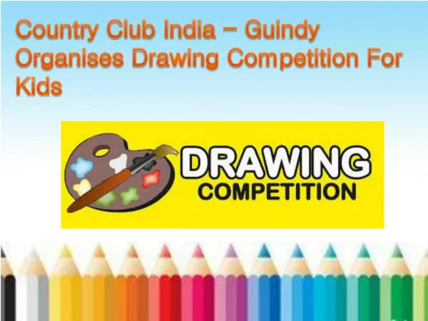 Country Club India - Guindy Organises Drawing Competition For Kids