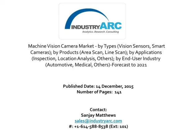Machine Vision Camera Market Gets Huge Growth within the Forecast period (2015-2020)