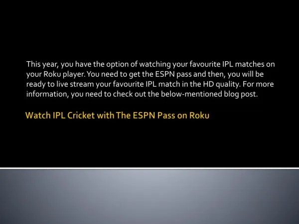 Watch IPL Cricket with TheESPN Pass on Roku