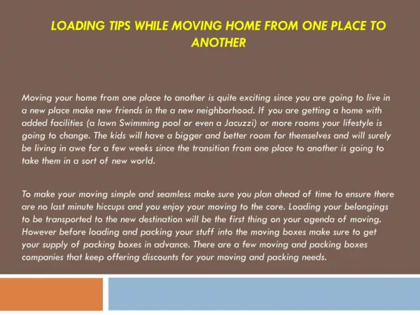 Loading tips while moving home from one place to another