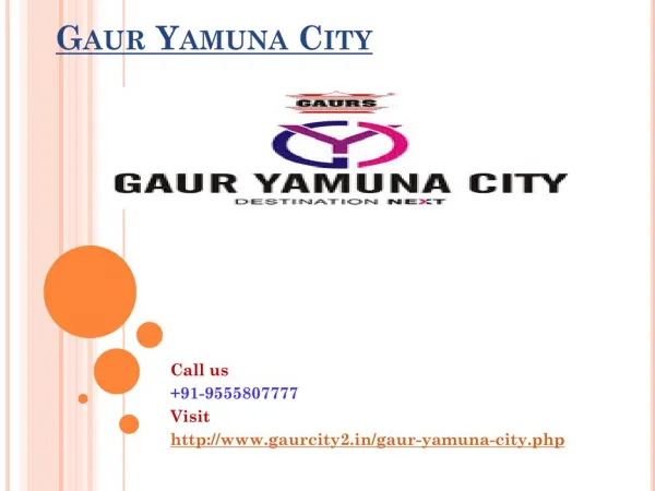 Gaur Yamuna City Modern Living