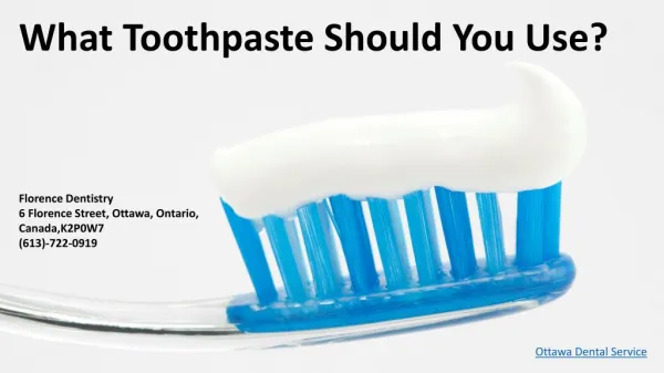 What toothpaste should you use