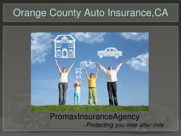 Auto Insurance Orange County,CA