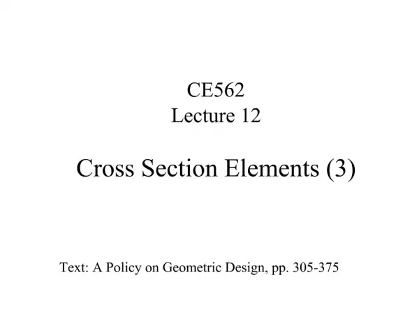 CE562 Lecture 12 Cross Section Elements 3