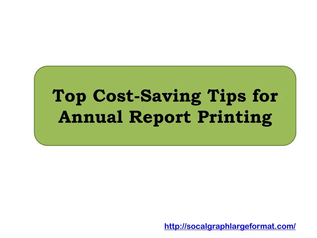 top cost saving tips for annual report printing