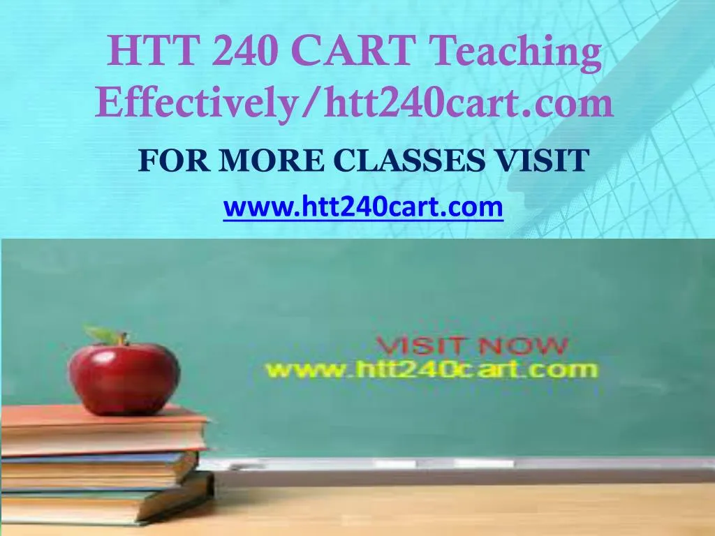 htt 240 cart teaching effectively htt240cart com