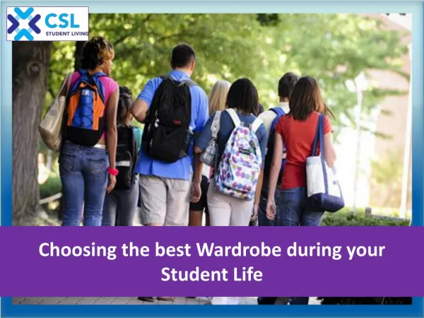 Choosing the best Wardrobe during your Student Life