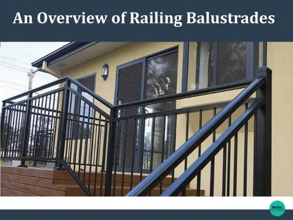 An Overview of Railing Balustrades