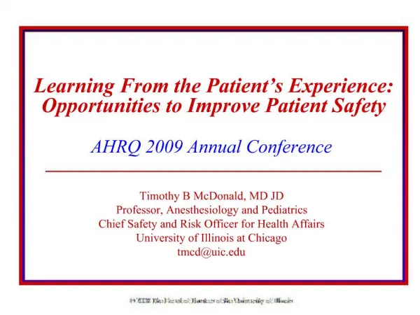 Learning From the Patient s Experience: Opportunities to Improve Patient Safety
