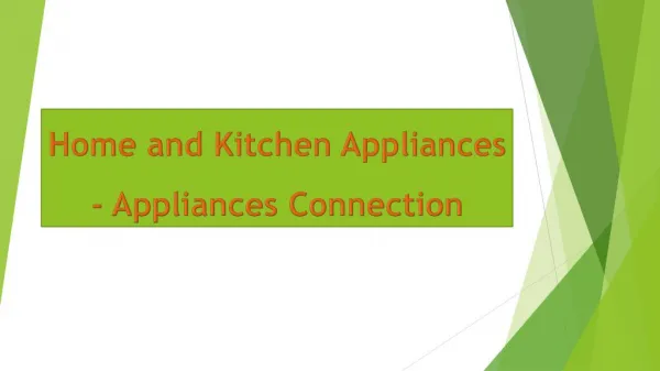 Home and Kitchen Appliances - Appliances Connection