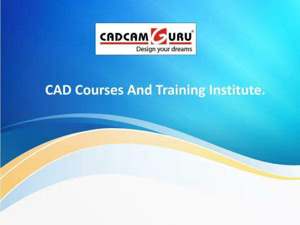 CAD Courses And Training Institute.