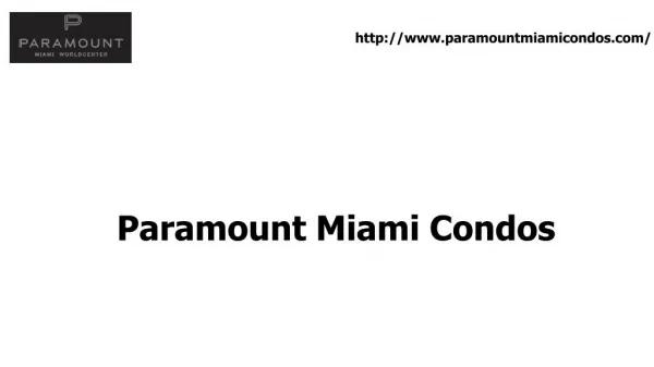 Paramount Miami Condos