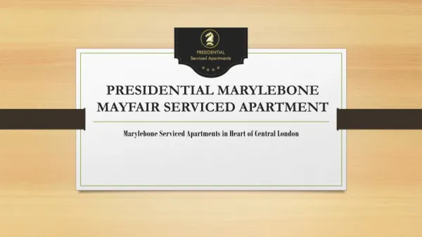 Introduction to Presidential Marylebone