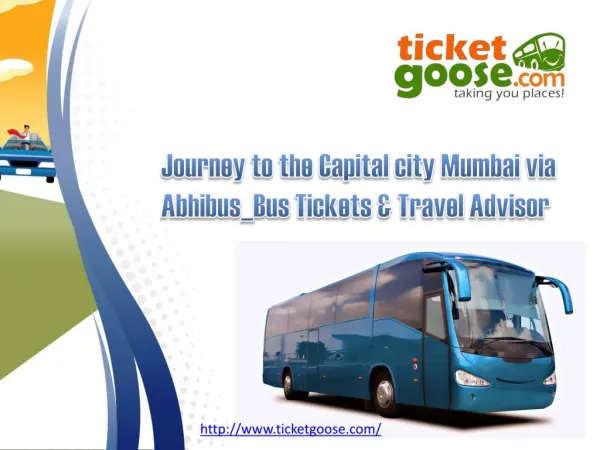 Journey to the Capital city Mumbai via Abhibus
