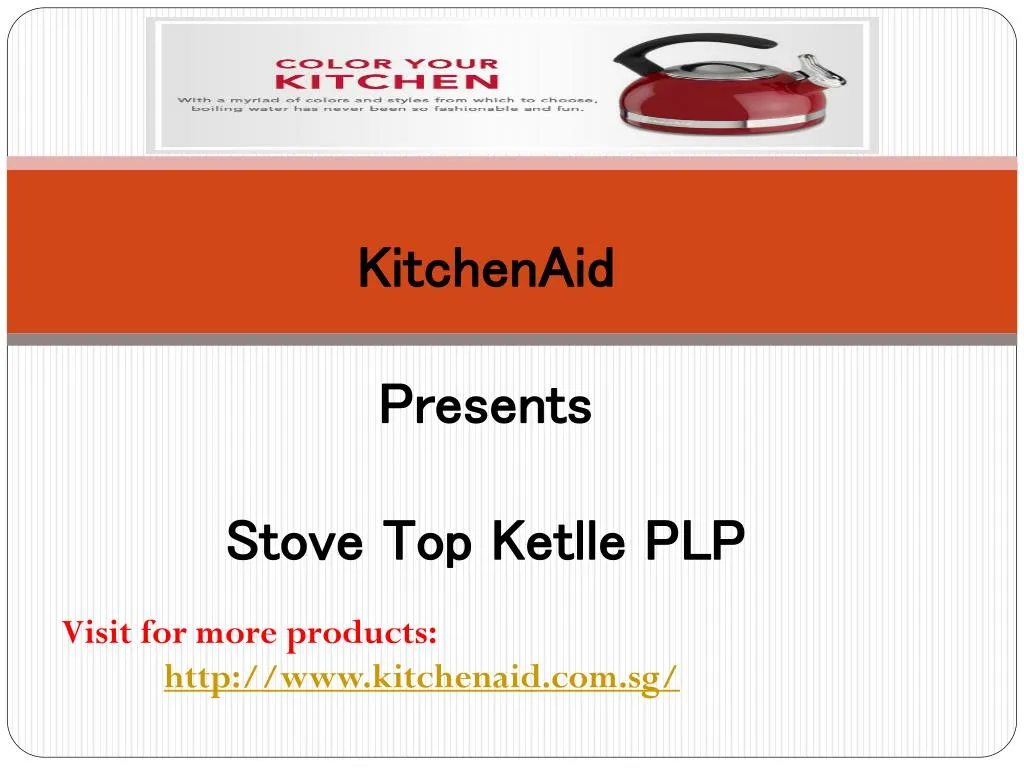 kitchenaid presents stove top ketlle plp