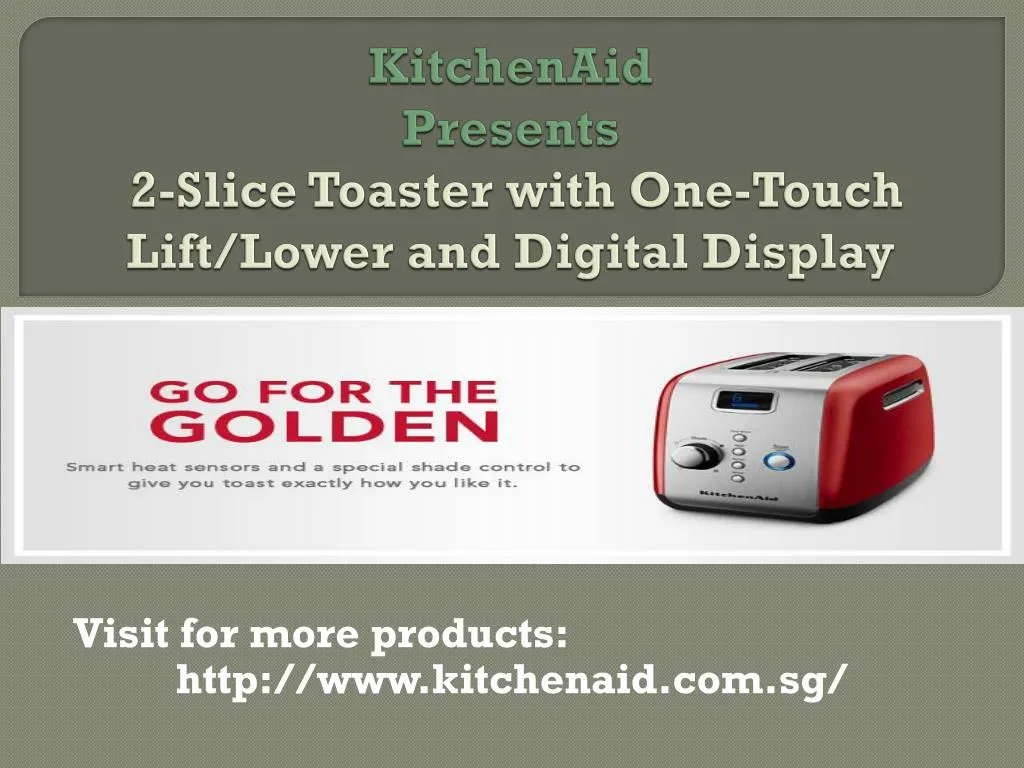 kitchenaid presents 2 slice toaster with one touch lift lower and digital display