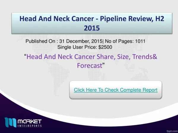 Head And Neck Cancer Market Forecast & Future Industry Trends
