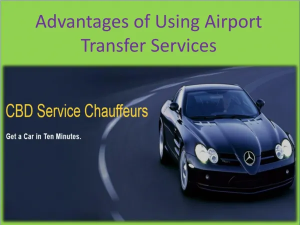 Advantages of Using Airport Transfer Services