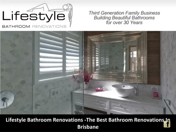 Lifestyle Bathroom Renovations -The Best Bathroom Renovations In Brisbane